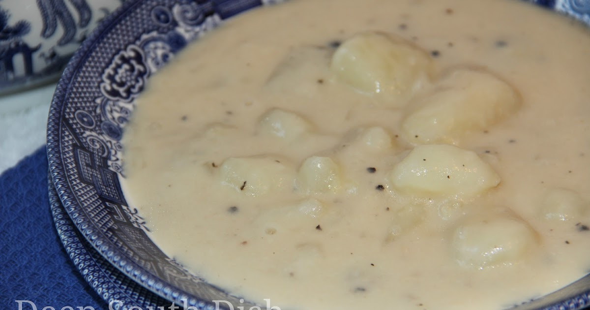 Homemade Potato Soup Recipe
 Deep South Dish Grandma s Homemade Potato Soup