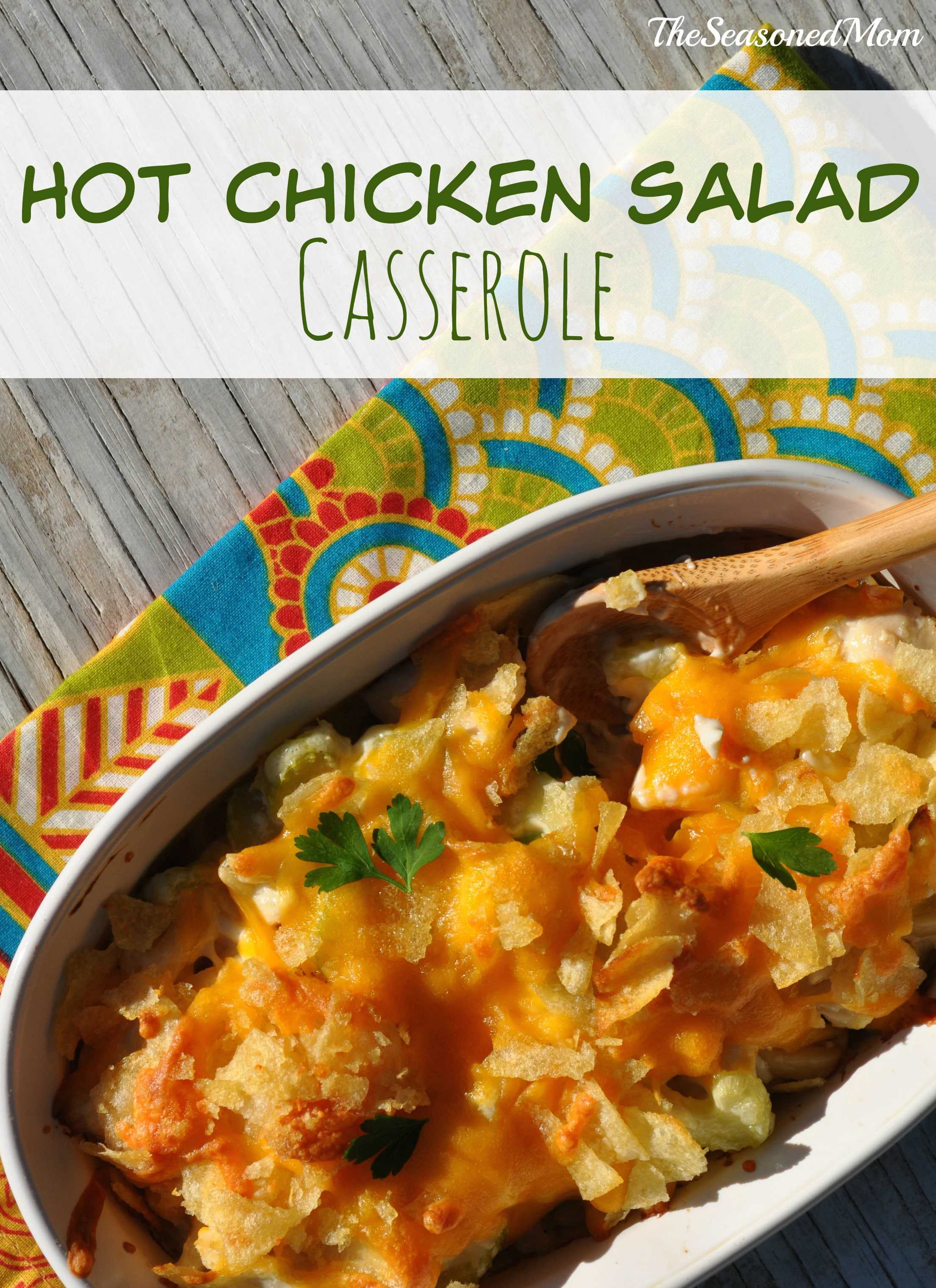 Hot Chicken Salad Casserole
 Hot Chicken Salad Casserole The Seasoned Mom