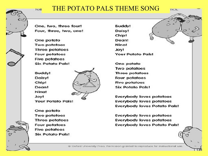 Hot Potato Song
 Potato Pals Introduction