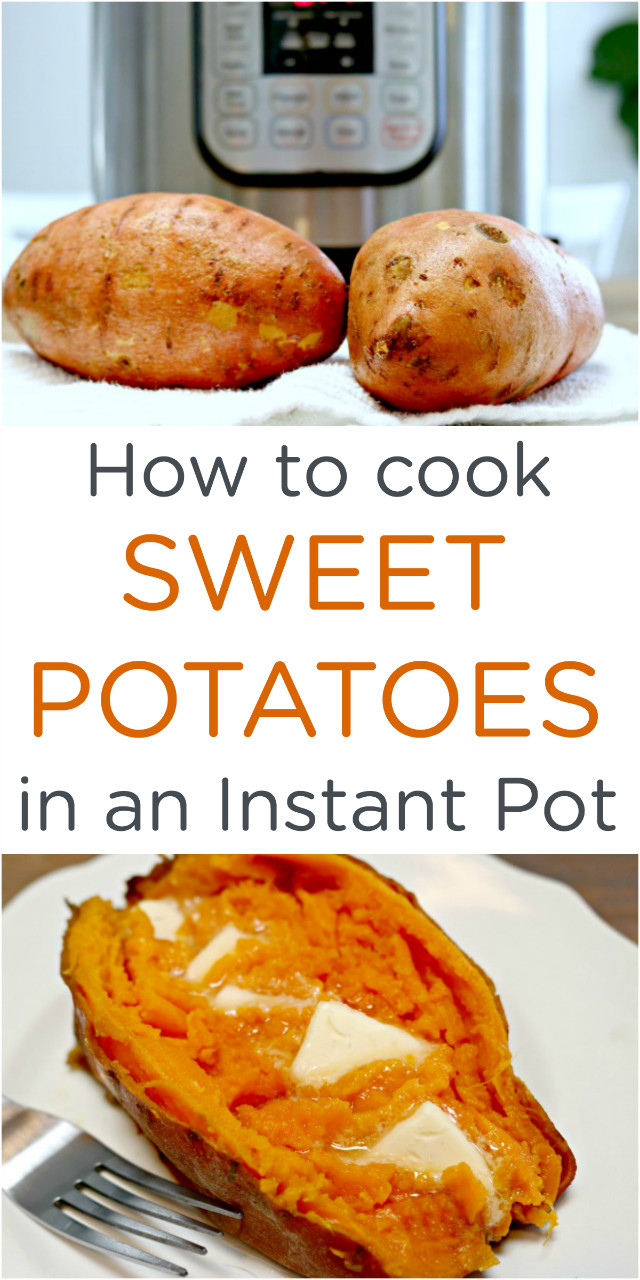 How To Cook A Sweet Potato
 How to Cook Easy Instant Pot Sweet Potatoes