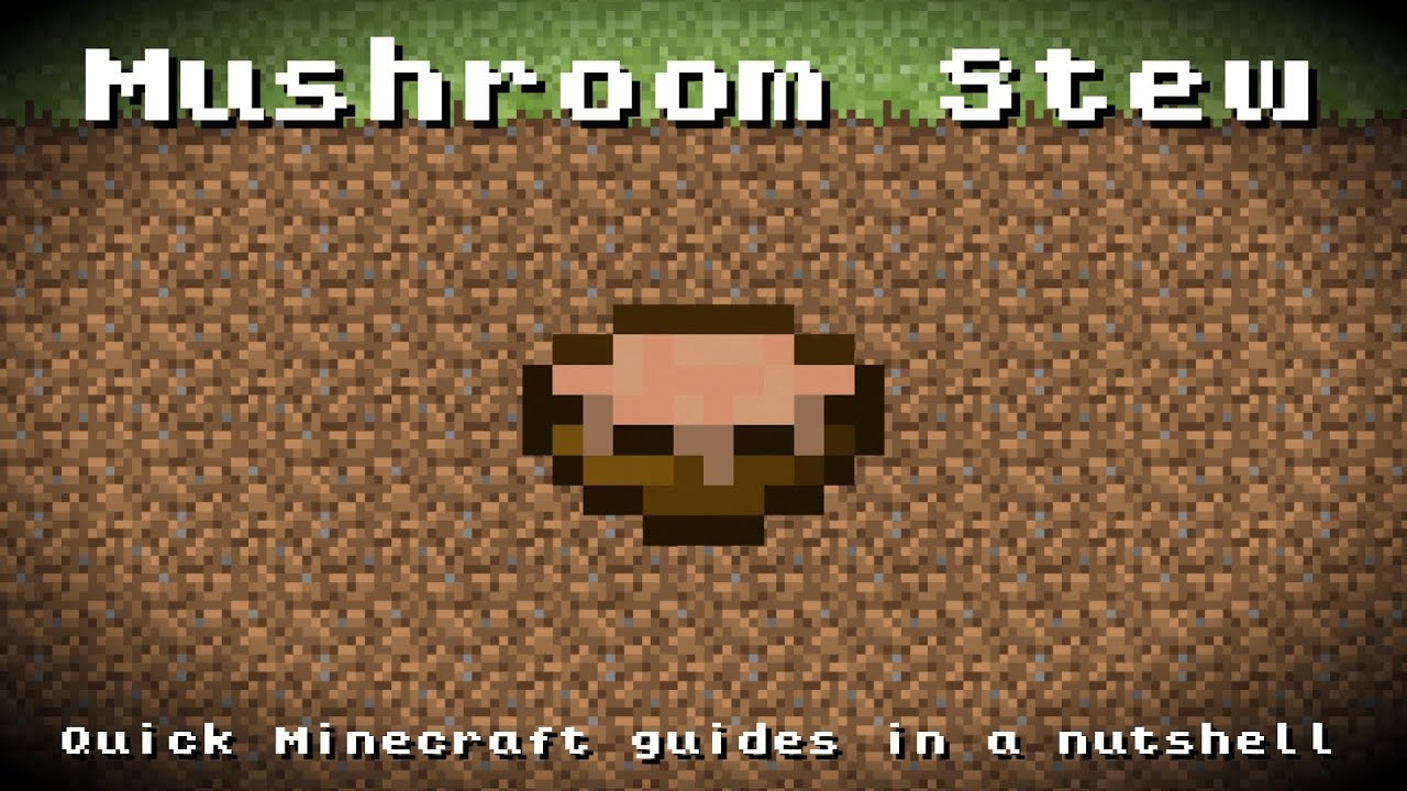 How To Make Mushroom Stew In Minecraft
 Minecraft Mushroom Stew Recipe Item ID Information