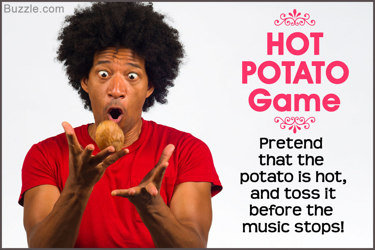 How To Play Hot Potato
 Learn How to Play the Hot Potato Game and All its Variations