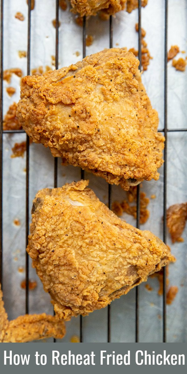 How To Reheat Fried Chicken
 How to Reheat Fried Chicken So It s Crispy Again The