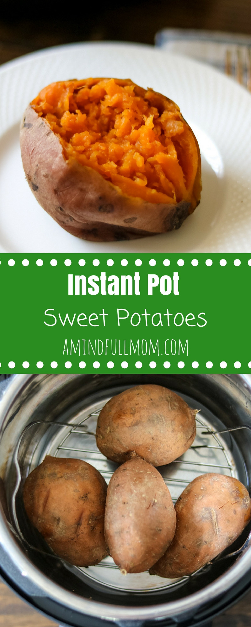 Instant Pot Baked Sweet Potato
 How to Cook Sweet Potatoes in Instant Pot Step by step