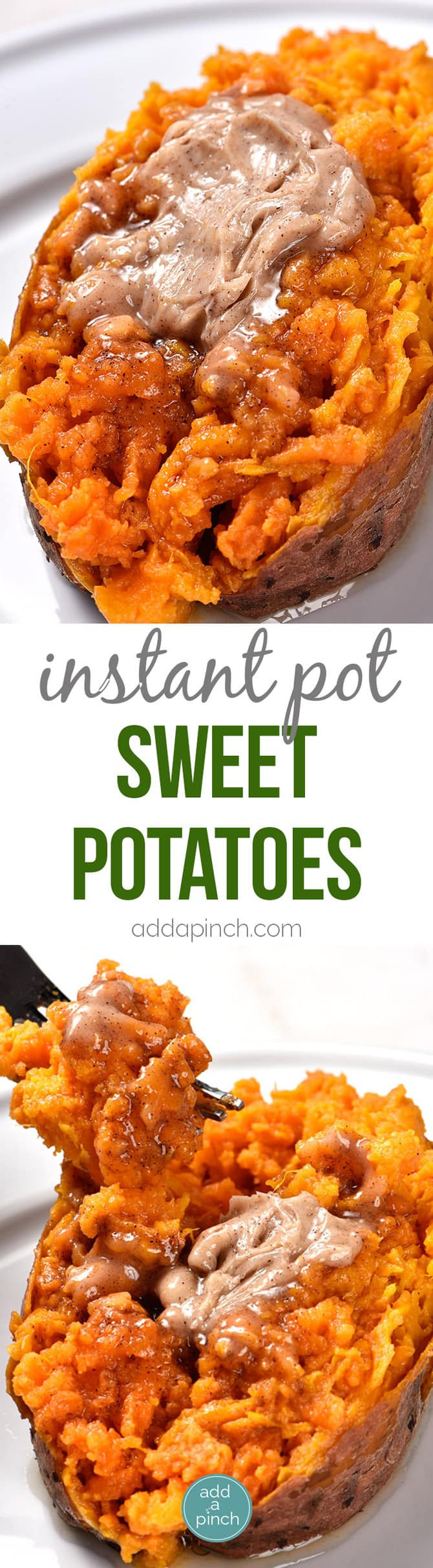 Instant Pot Baked Sweet Potato
 Instant Pot Sweet Potatoes Recipe Add a Pinch