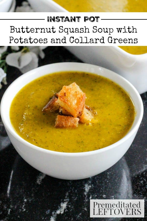 Instant Pot Butternut Squash Soup
 Instant Butternut Squash Soup Recipe with Potatoes and Greens