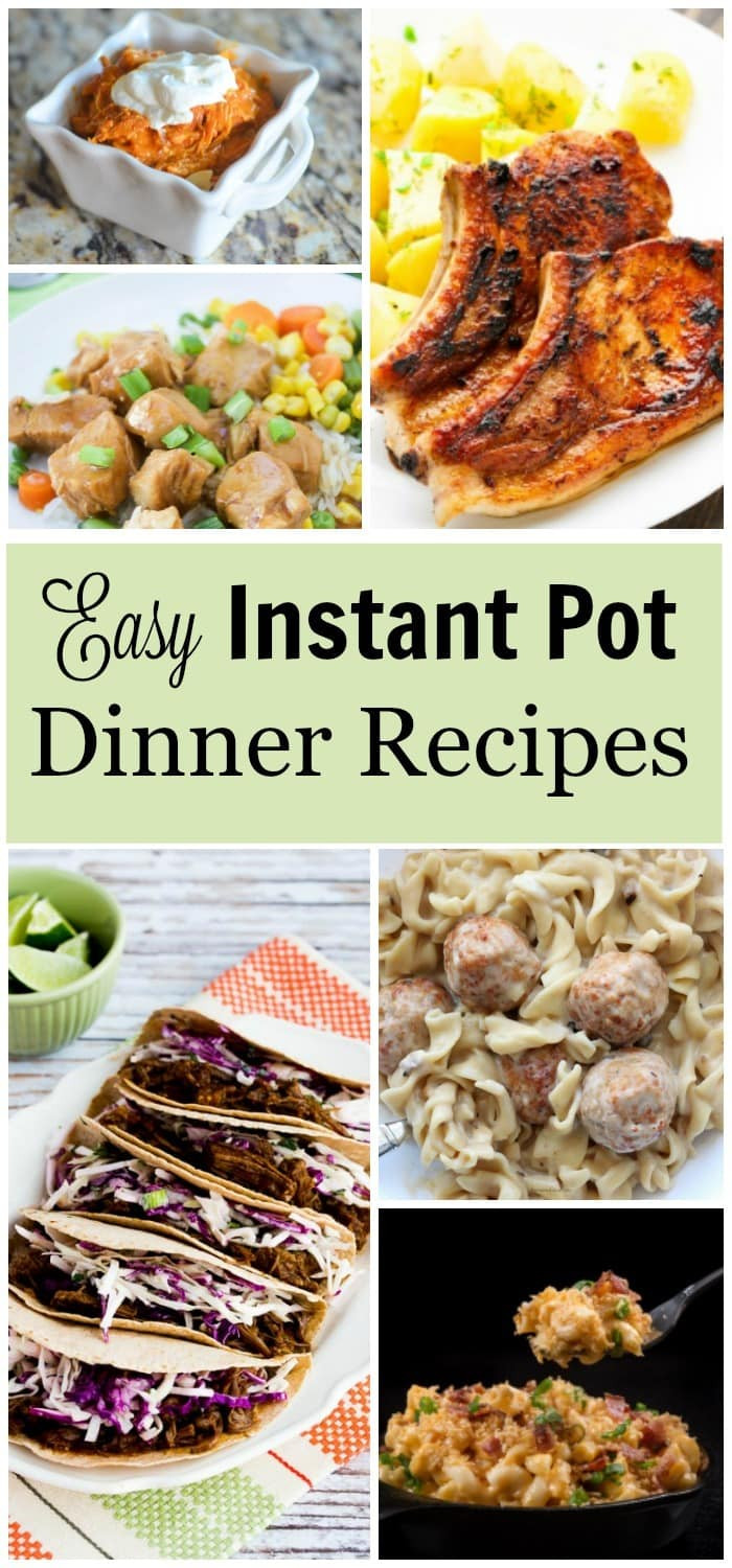 Instant Pot Dinner Recipes
 Easy Instant Pot Dinner Recipes