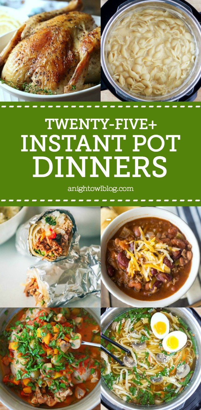 Instant Pot Dinner Recipes
 25 Instant Pot Dinner Recipes