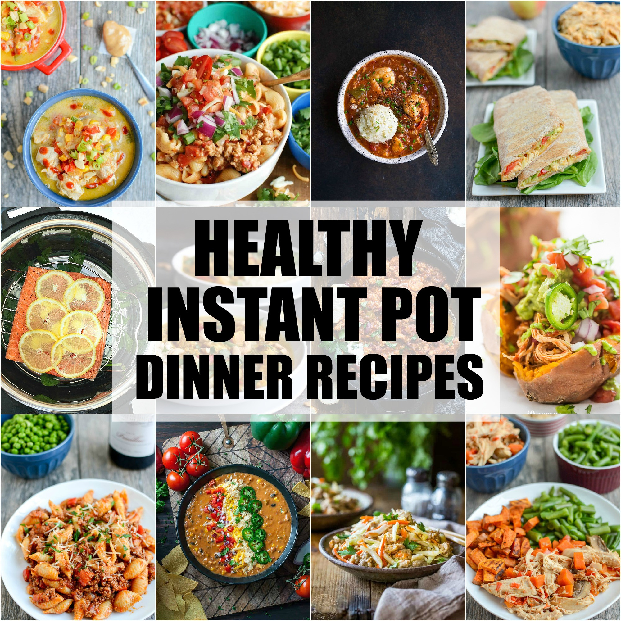 Instant Pot Dinner Recipes
 Healthy Instant Pot Dinner Recipes