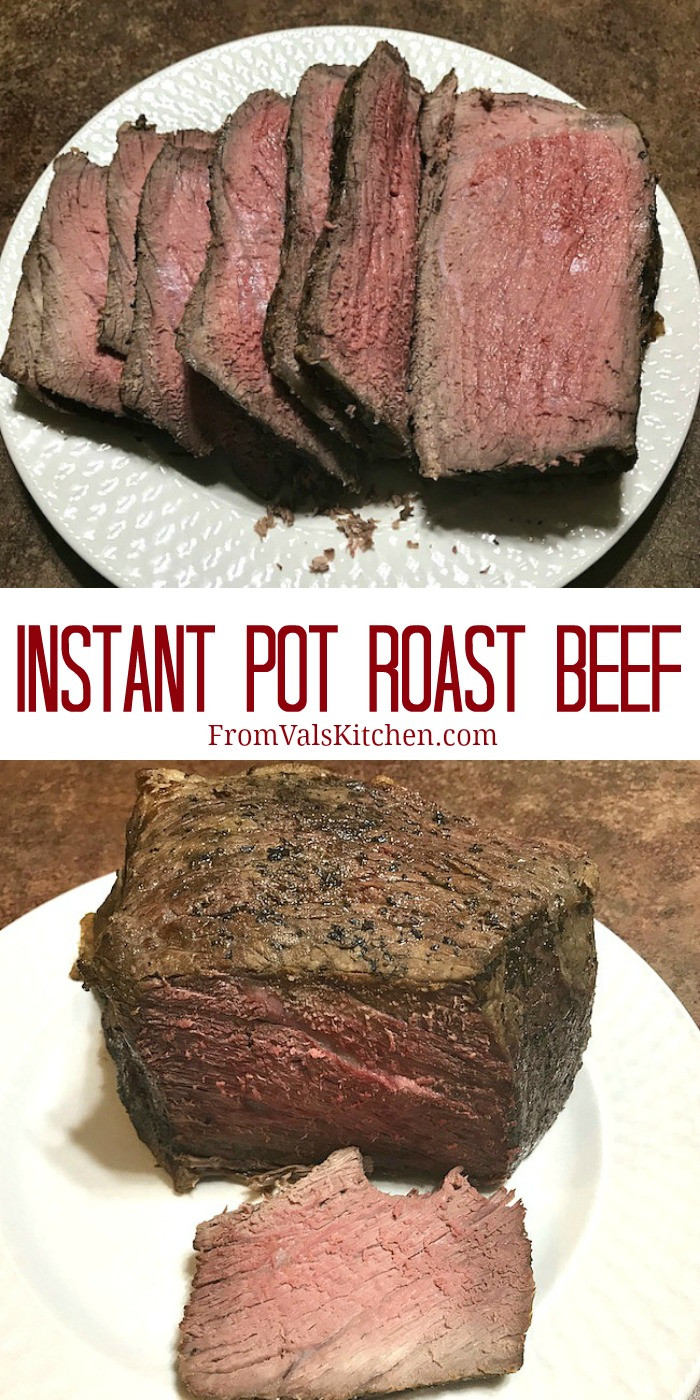 Instant Pot Recipes Beef Roast
 Instant Pot Roast Beef Recipe From Val s Kitchen