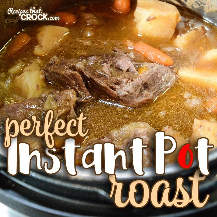 Instant Pot Recipes Beef Roast
 Perfect Instant Pot Roast Electric Pressure Cooker