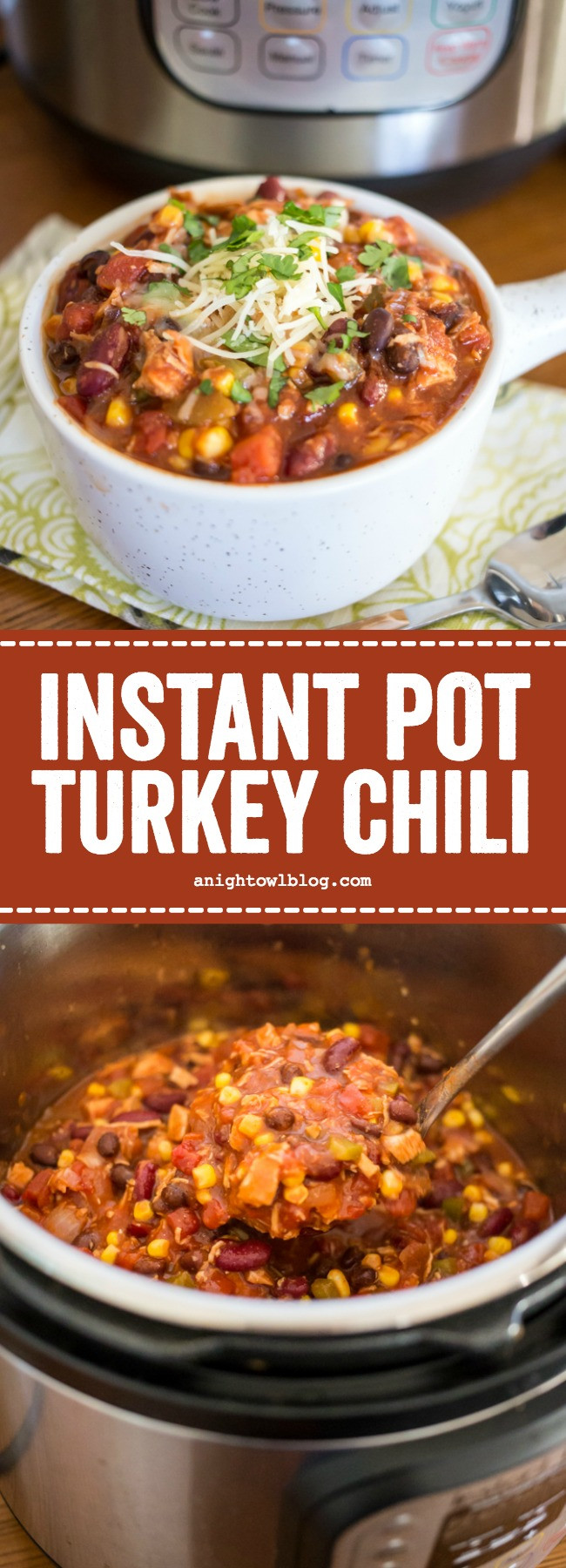 Instant Pot Turkey Chili
 Instant Pot Turkey Chili