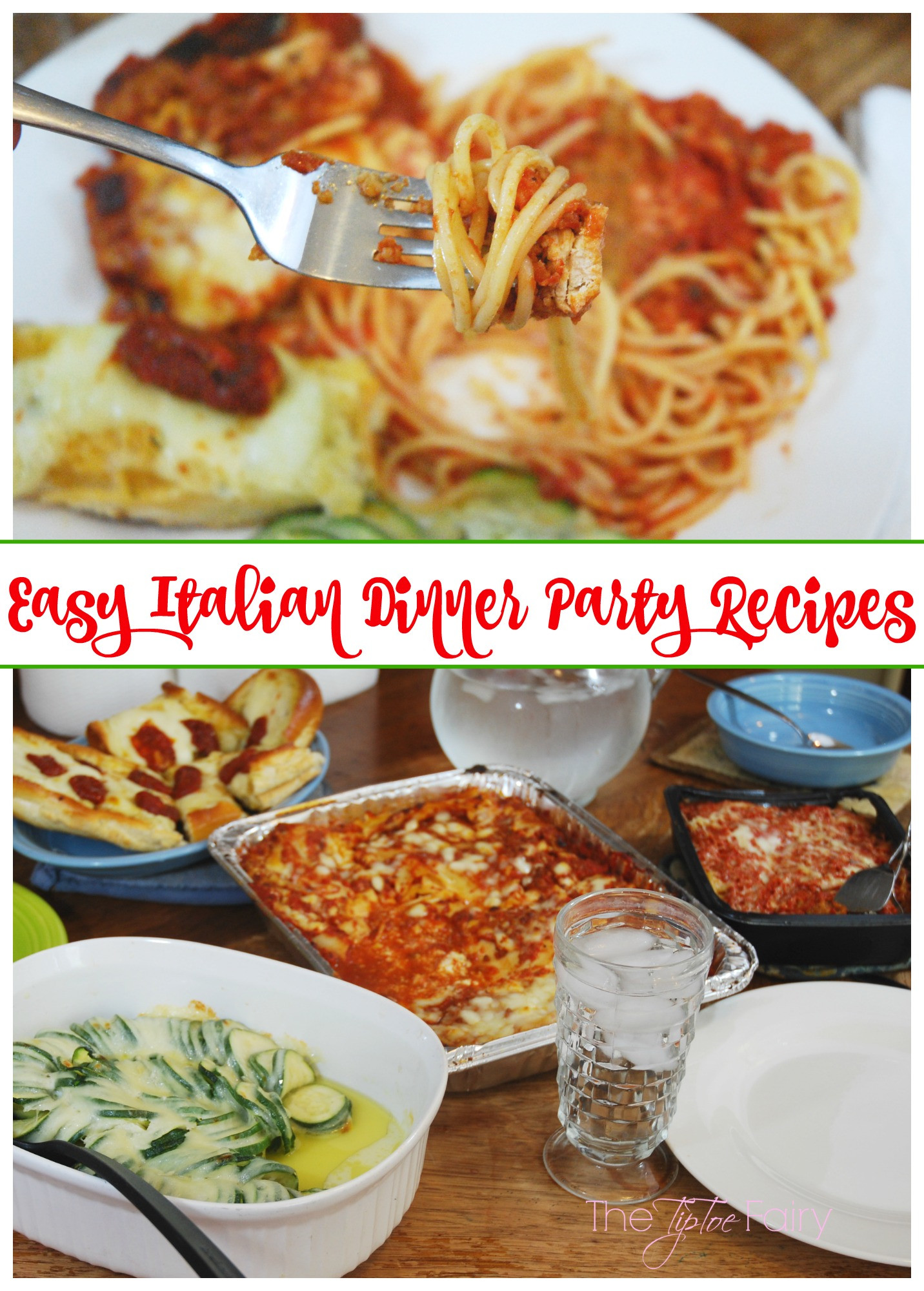 Italian Dinner Ideas
 Italian Dinner Party Recipes