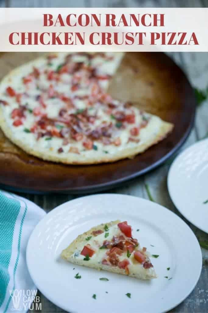 Keto Chicken Crust Pizza
 Bacon Ranch Chicken Crust Pizza Keto & Gluten Free