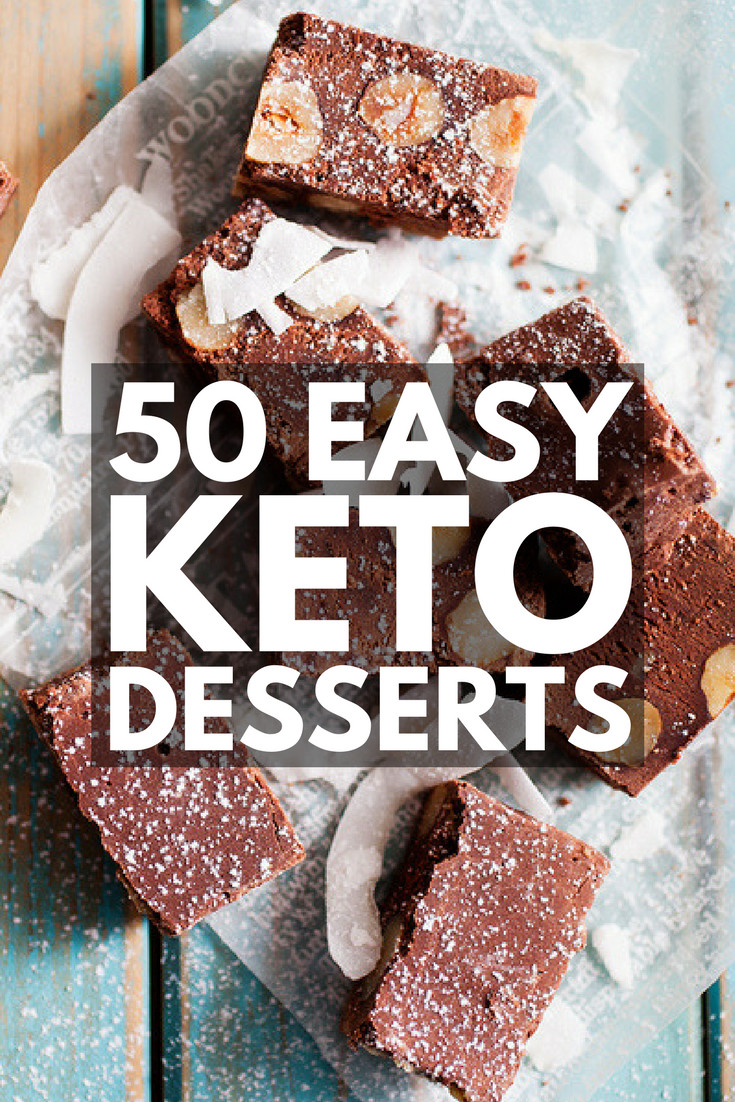 Keto Desserts You Can Buy
 Easy Keto Desserts 50 Keto Sweets and Treats for Weight Loss