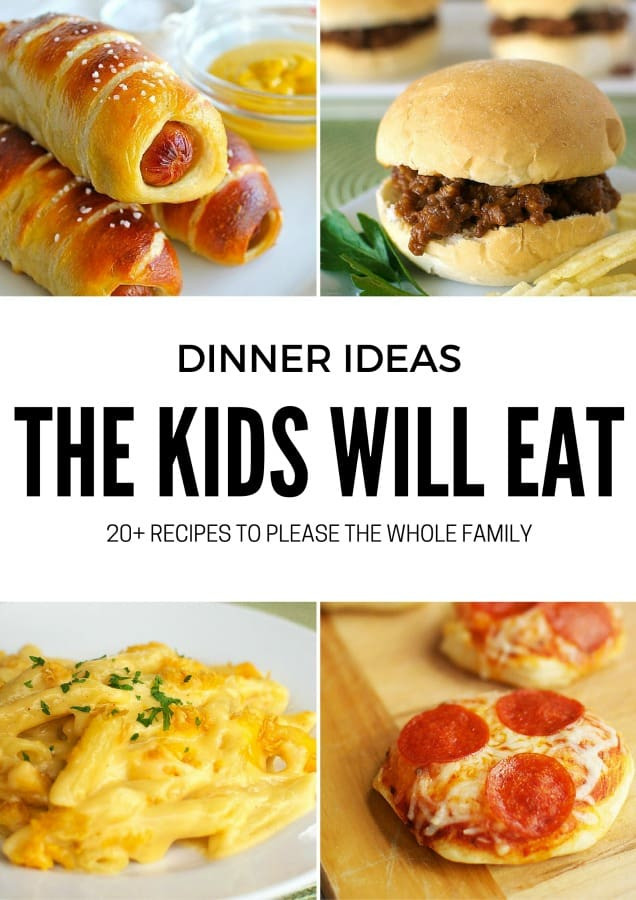 Kids Dinner Ideas
 20 Dinner Ideas the Kids Will Love