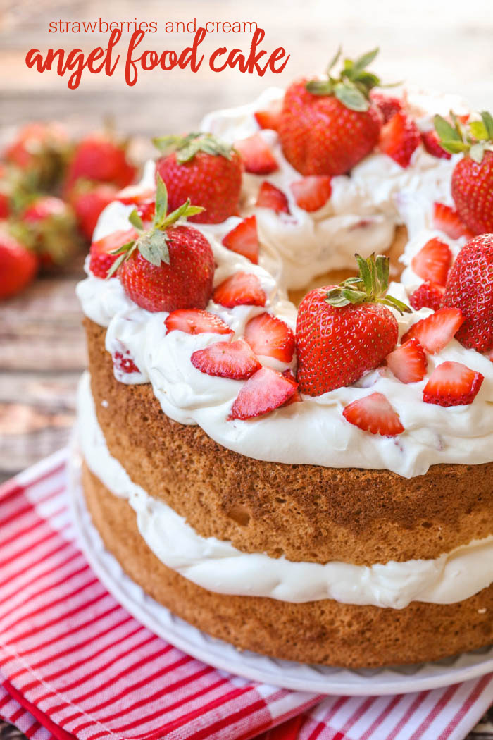 Layered Strawberry Angel Food Cake Dessert
 Strawberries and Cream Angel Food Cake Breakfast