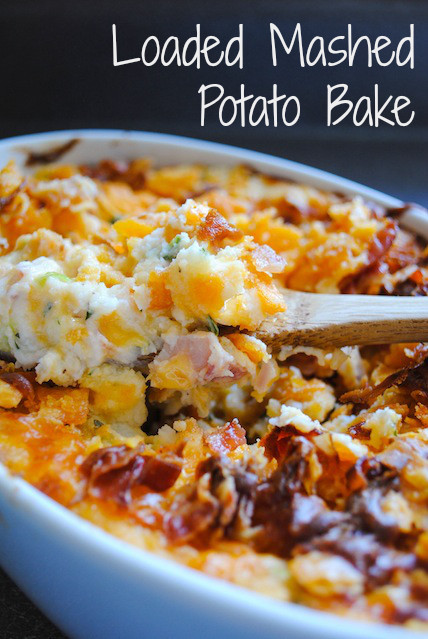 Loaded Mashed Potatoes Recipe
 Loaded Mashed Potato Bake Foxes Love Lemons