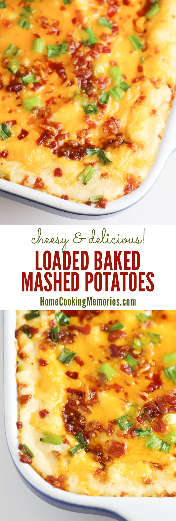 Loaded Mashed Potatoes Recipe
 Loaded Baked Mashed Potatoes Recipe