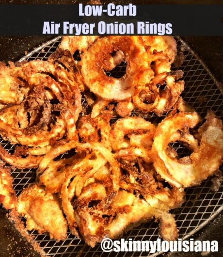 Low Carb Air Fryer Recipes
 Low Carb Air Fryer ion Rings – Skinny Louisiana