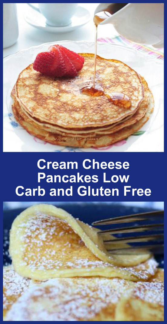 Low Carb Cream Cheese Pancakes
 Cream Cheese Pancakes Low Carb and Gluten Free