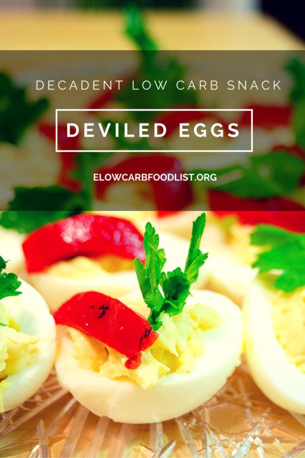 Low Carb Deviled Eggs
 Decadent Deviled Eggs Recipe low carb Low carb food list