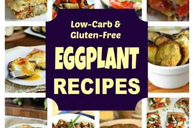 Low Carb Eggplant Recipes
 eggplant