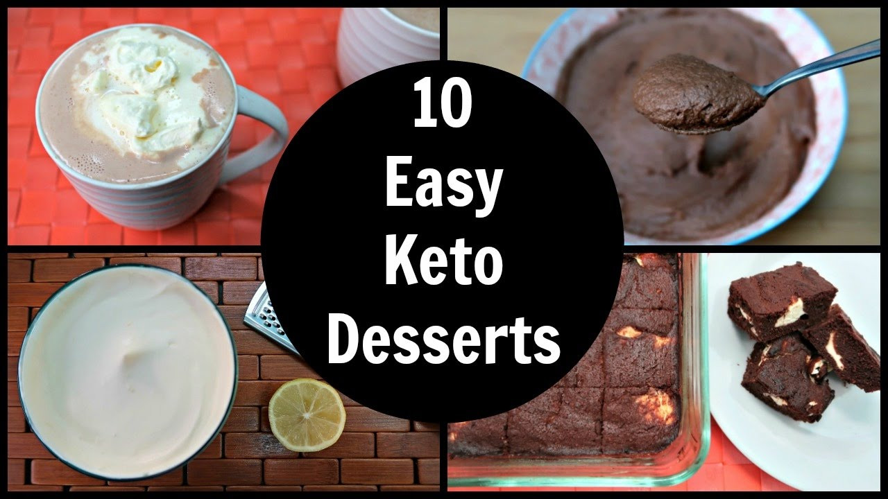 Low Carb Keto Desserts
 10 Easy Keto Desserts