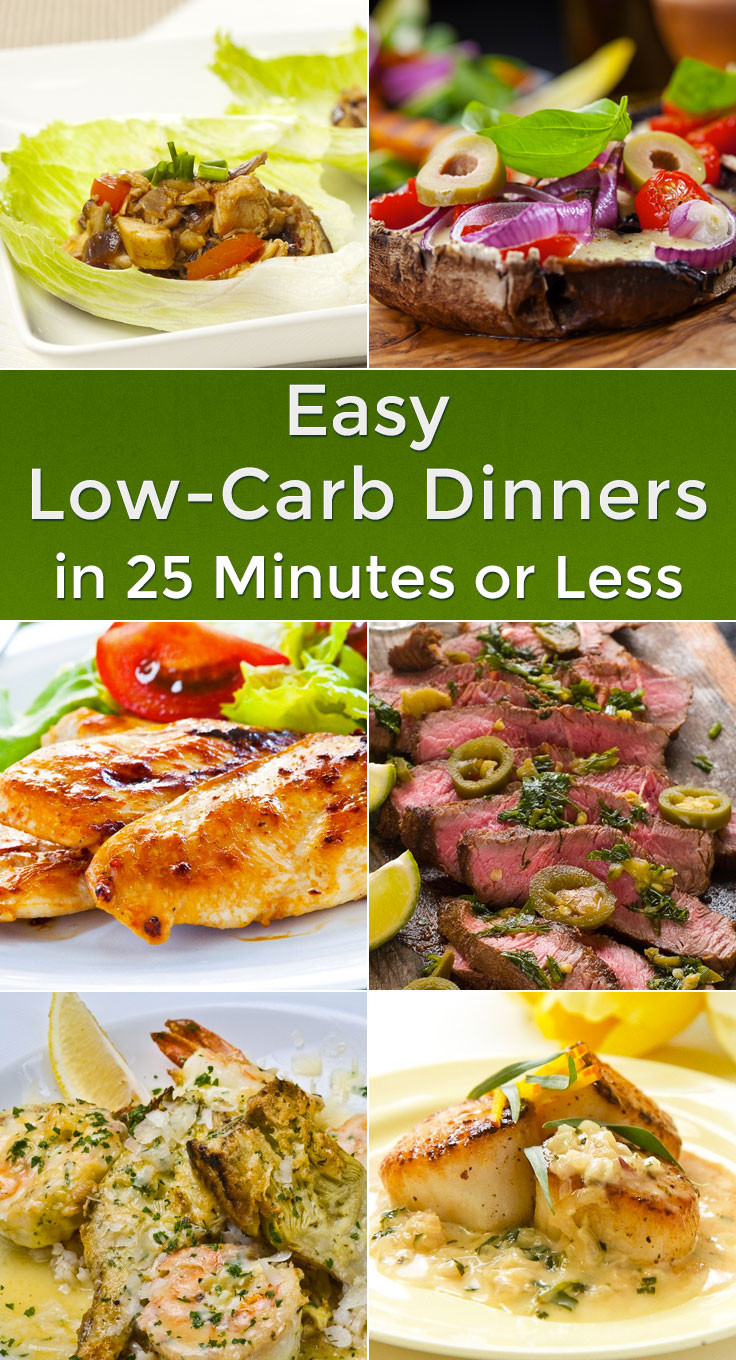 Low Carb Recipes For Dinner
 Easy Low Carb Dinners in 25 Minutes or Less