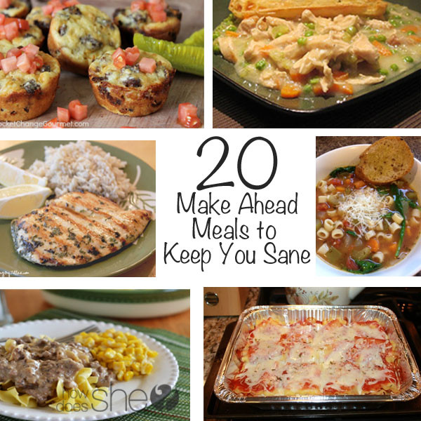 Make Ahead Dinner
 Make Ahead Meals to Help You Survive Your Busy Life