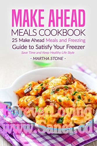 Make Ahead Dinners
 Make Ahead Meals Cookbook pdf epub