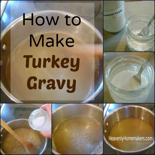 Make Turkey Gravy
 Making Your Thanksgiving Preparations Easier