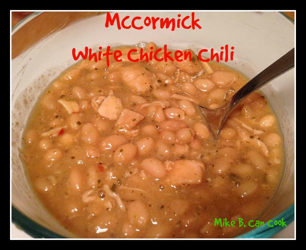 Mccormick White Chicken Chili
 McCormick White Chicken Chili Living e Full Life