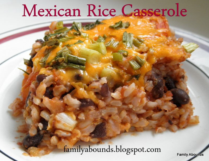 Mexican Rice Casserole
 Family Abounds Mexican Rice Casserole