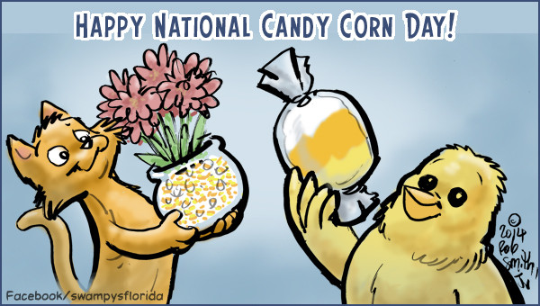 National Candy Corn Day
 Swampy’s Flordia says Happy National Candy Corn Day