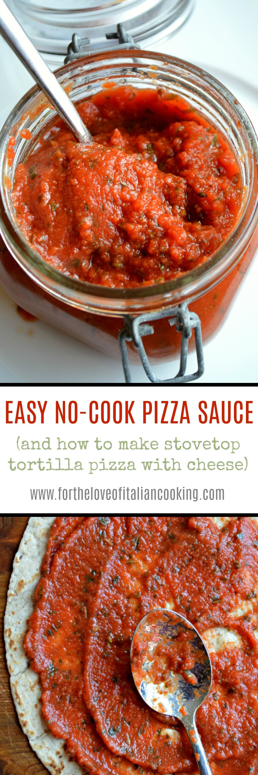 No Cook Pizza Sauce
 EASY NO COOK PIZZA SAUCE plus how to make stovetop