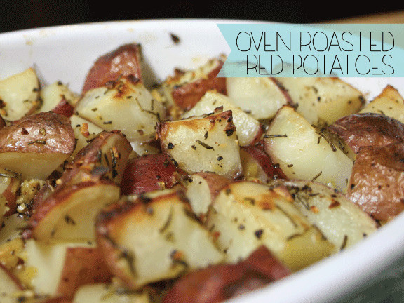 Oven Roasted Red Potatoes
 Just A Darling Life Oven Roasted Red Potatoes