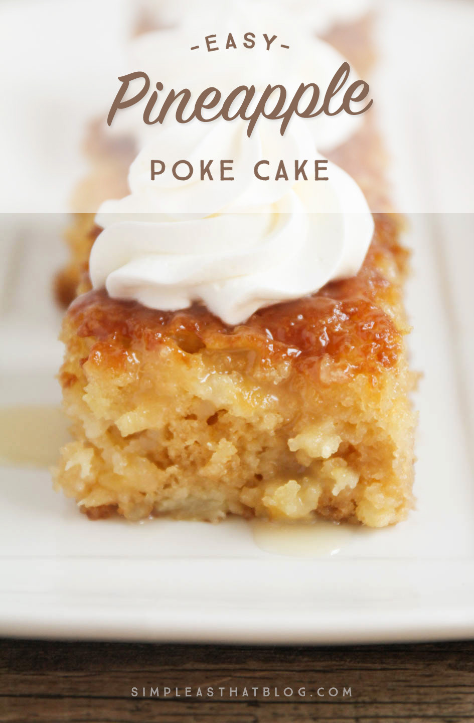 Pineapple Cake Recipe
 Easy Pineapple Poke Cake