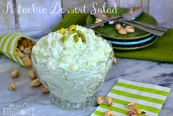 Pistachio Salad Dessert
 Pistachio Dessert Salad OR Pistachio Fluff Mom Timeout