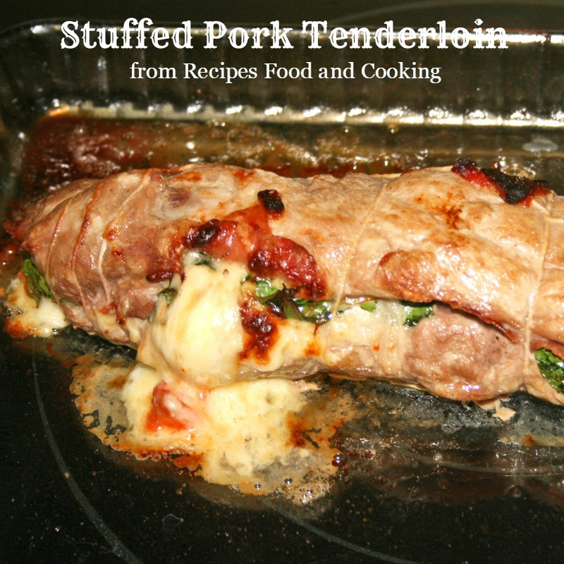 Pork Tenderloin Cooking Time
 Stuffed Pork Tenderloin Recipes Food and Cooking