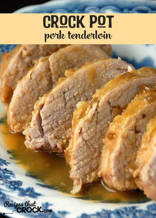 Pork Tenderloin Crock Pot Recipe
 Crock Pot Pork Tenderloin Slow Cooker Recipe Recipes