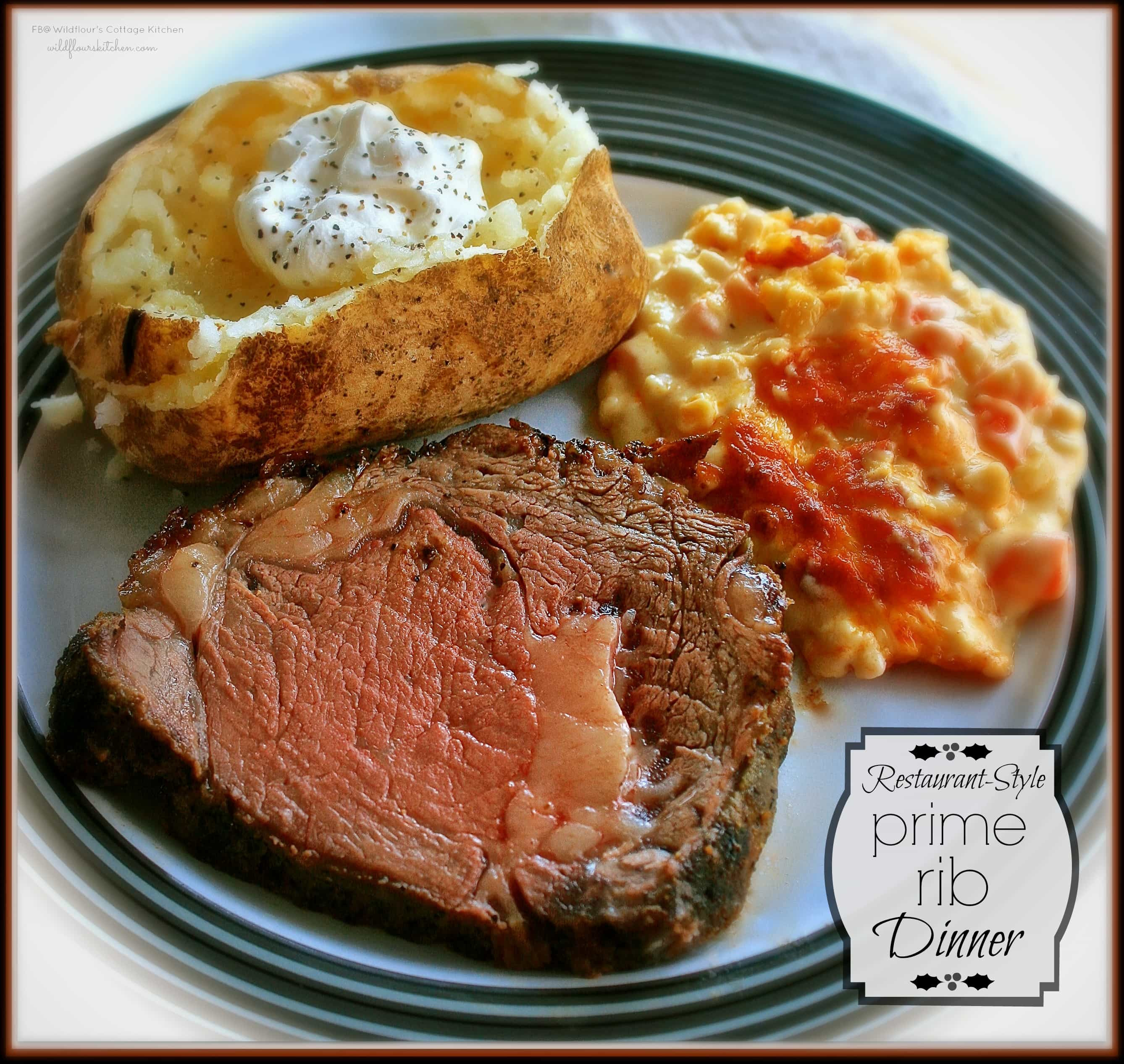 Prime Rib Dinner
 Restaurant style prime rib recipe