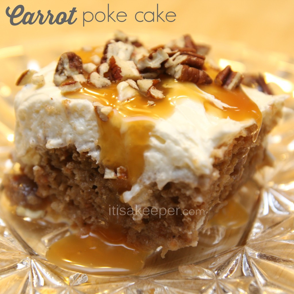 Quick And Easy Desserts
 Carrot Poke Cake