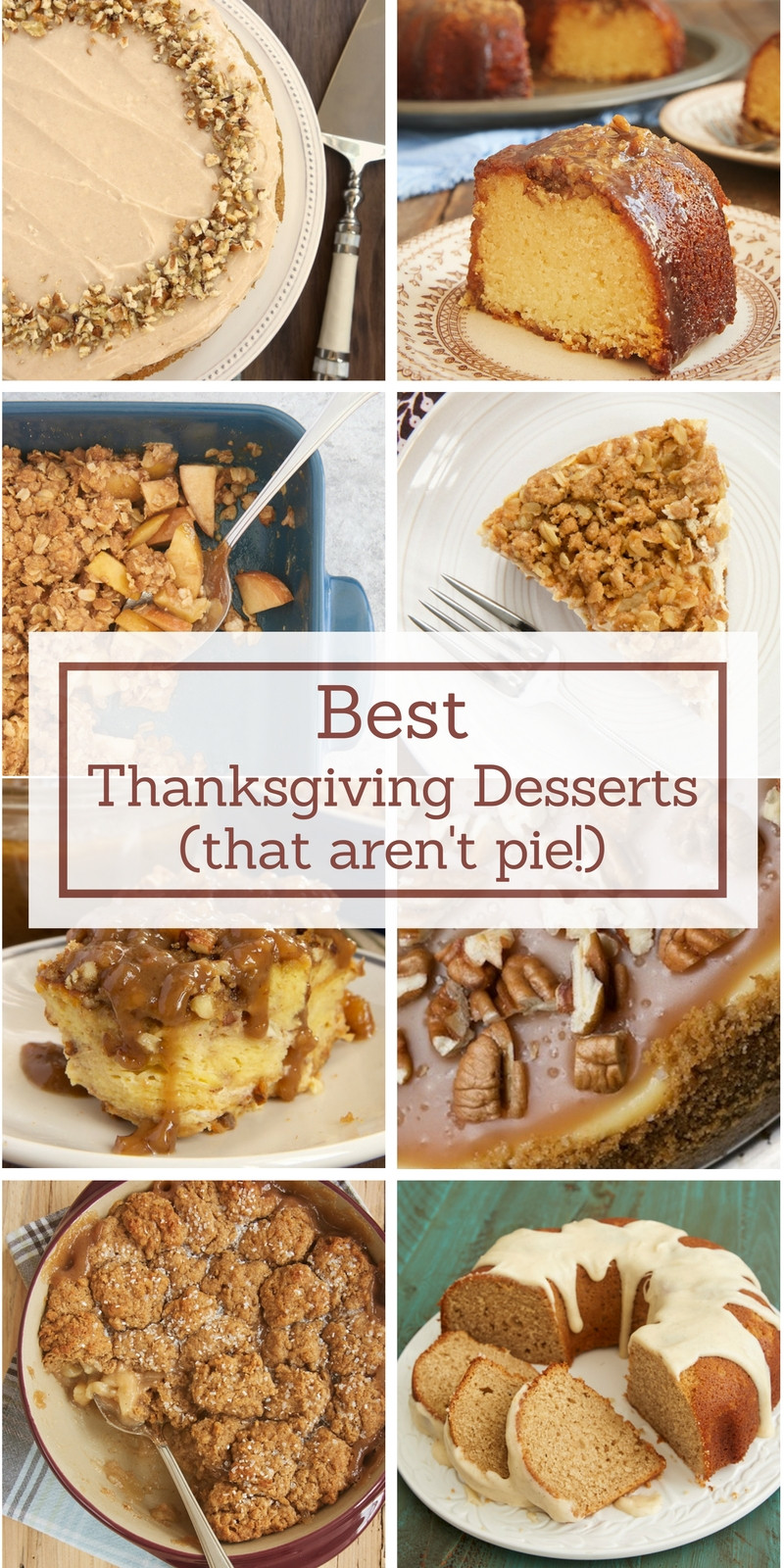 Recipe For Thanksgiving Dessert
 Best Thanksgiving Desserts Bake or Break