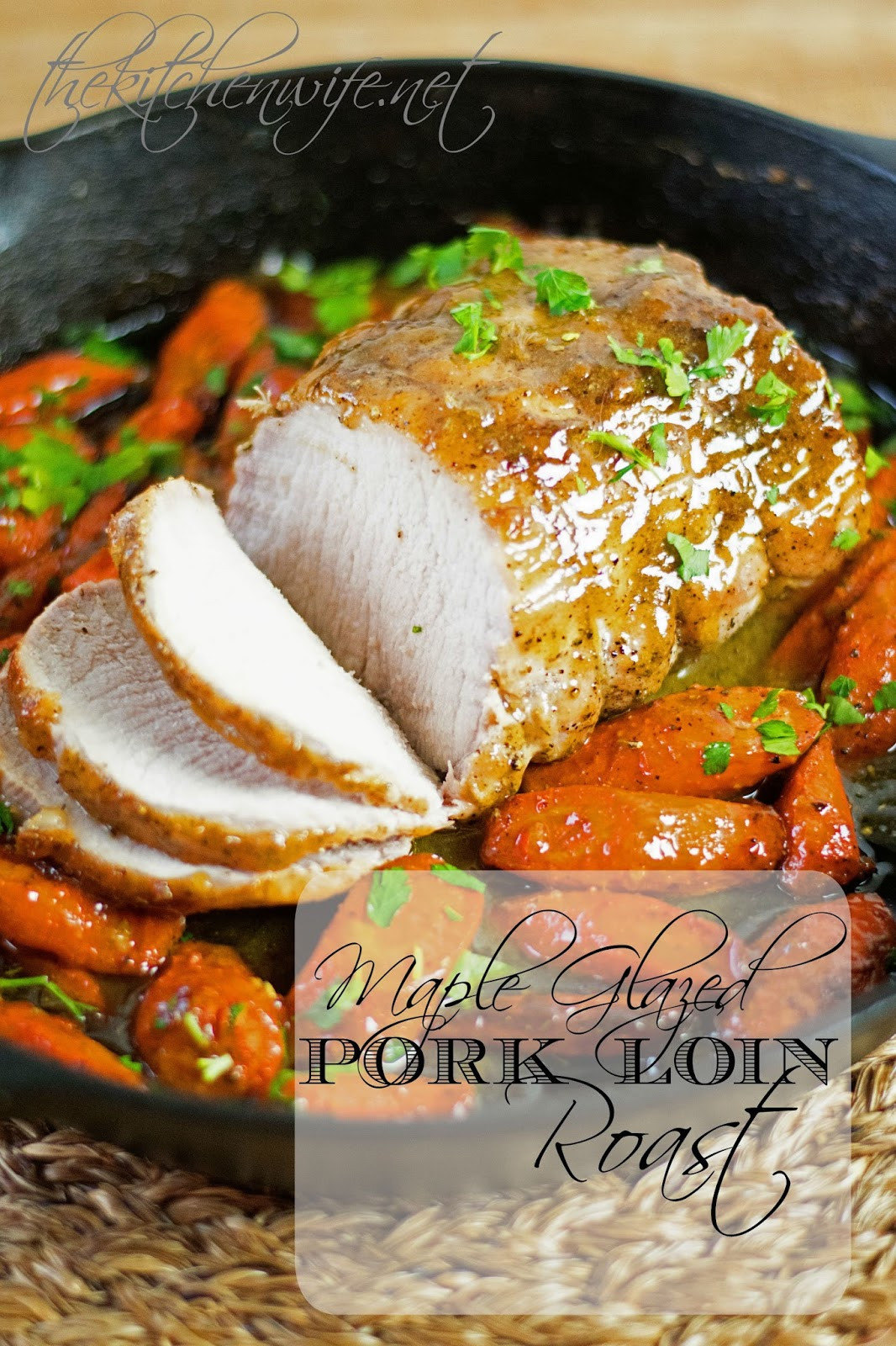 Roast Pork Loin Recipe
 Maple Glazed Pork Loin Roast Recipe The Kitchen Wife