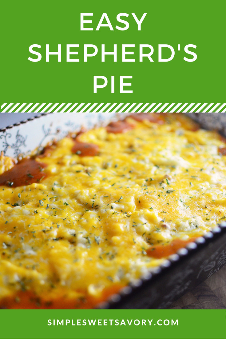 Shepherd'S Pie Recipe Easy
 Easy Shepherd s Pie Simple Sweet & Savory