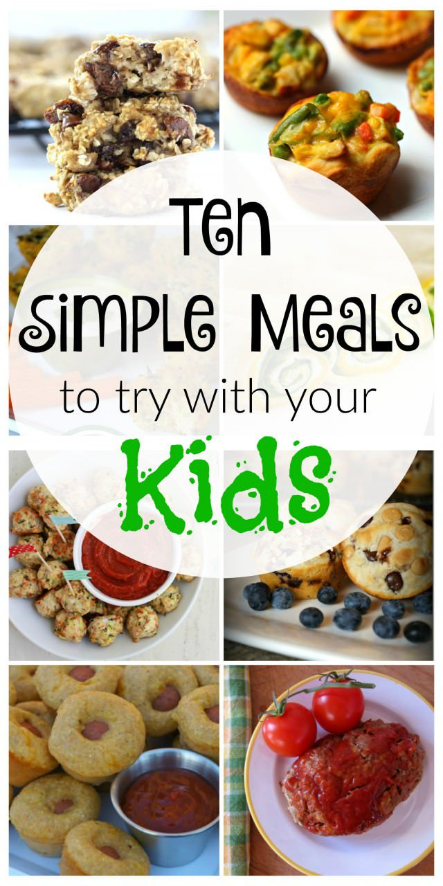 Simple Family Dinners
 10 Simple Kid Friendly Meals