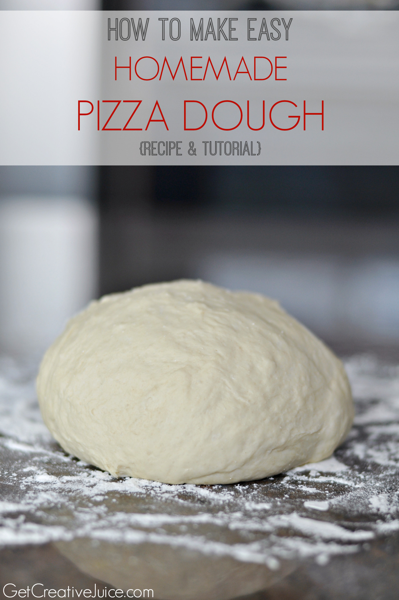 Simple Pizza Dough
 Easy Homemade Pizza Dough Recipe Creative Juice