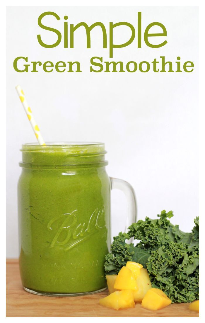 Simple Smoothie Recipes
 Simple Green Smoothie Recipe Yummy and easy