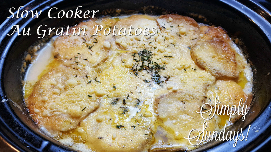 Slow Cooker Au Gratin Potatoes
 Slow Cooker Au Gratin Potatoes – Simply Sundays